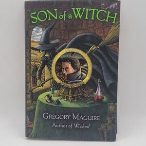 Gregory Maguire Son of a Witch‎ Hardcover First Edition Fantasy Novel Good